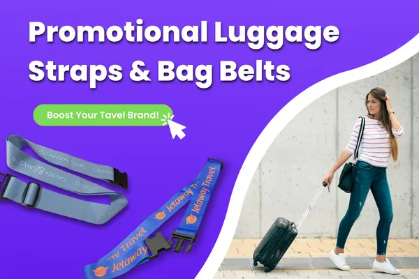 Custom branded Luggage Straps Give your message the chance to travel!